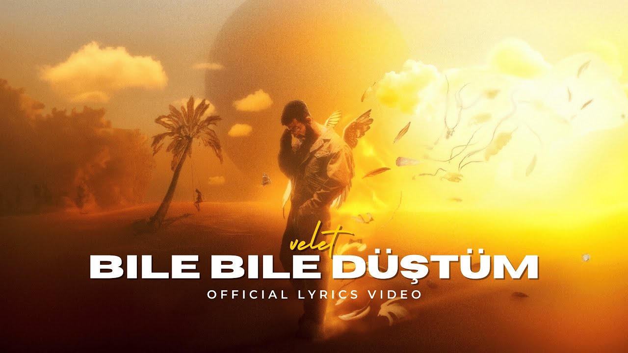Velet - Bile Bile Düştüm Mp3 İndir