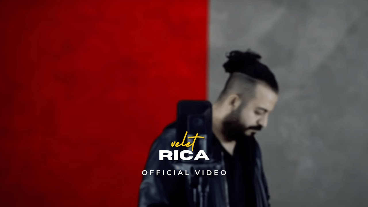 Velet - Rica (Official Video) Mp3 İndir