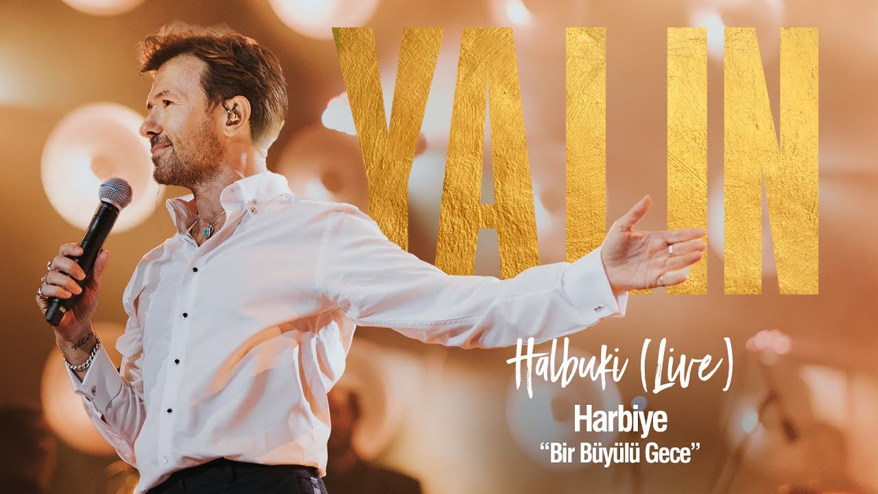 Yalın-Halbuki (Harbiye Live) Mp3 İndir