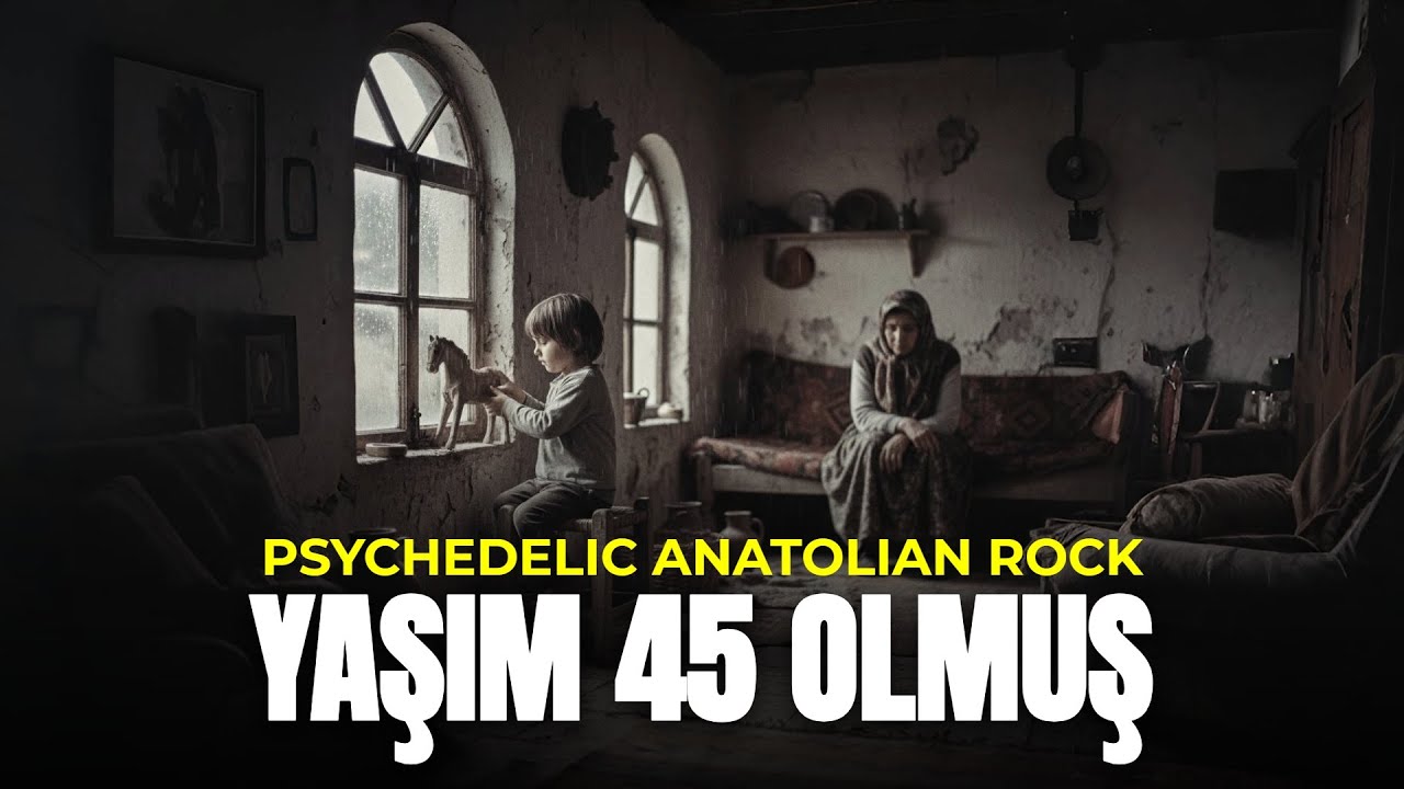 Yaşım 45 Olmuş Da Gelsen Ne Olur? | Anatolian Psychedelic Rock Cover Mp3 İndir