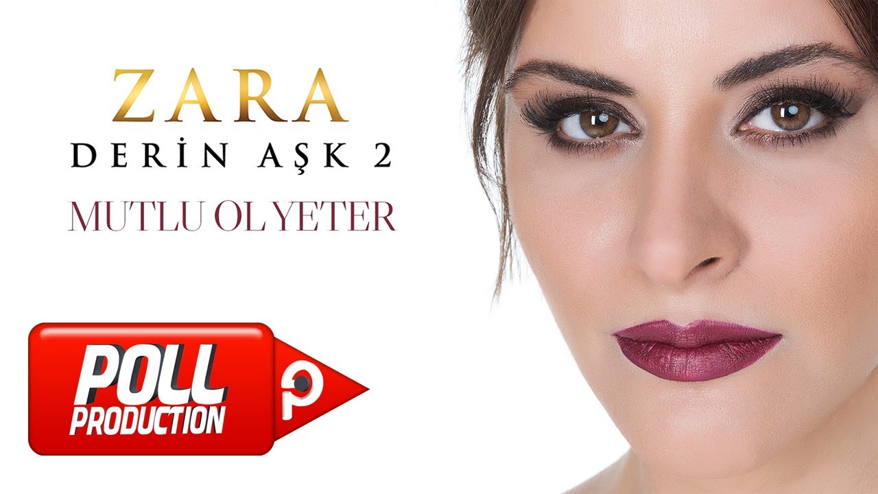 Zara - Mutlu Ol Yeter (Official Audio Video) Mp3 İndir