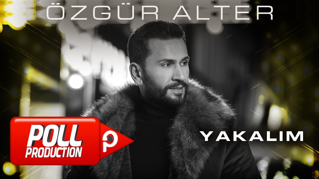 Özgür Alter - Yakalım - (Official Lyric Video) Mp3 İndir