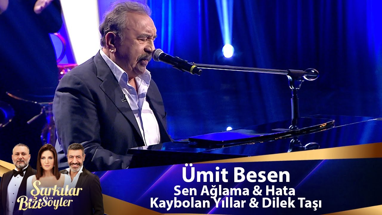 Ümit Besen - Sen Ağlama & Hata & Kaybolan Yıllar & Dilek Taşı Mp3 İndir