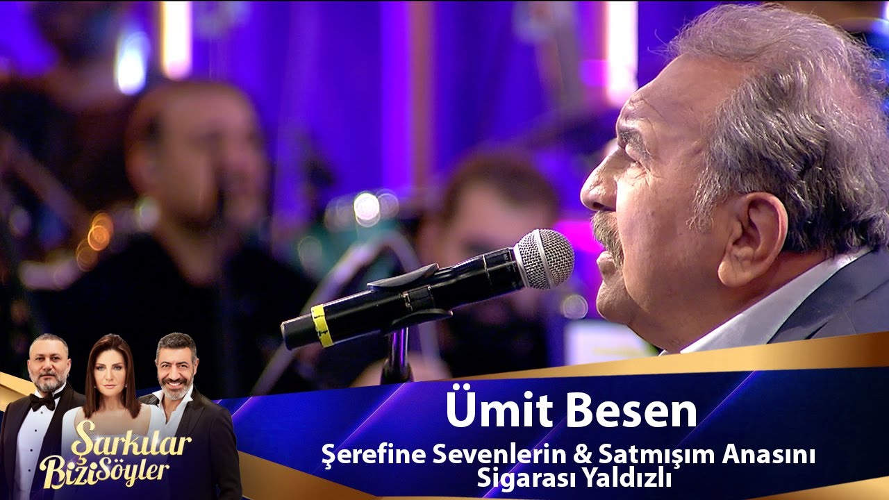 Ümit Besen - Şerefine Sevenlerin & Satmışım Anasını & Sigarası Yaldızlı Mp3 İndir